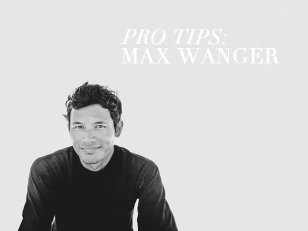 Pro Tips: Photographer Max Wanger